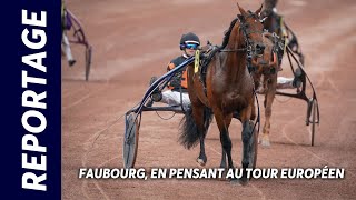 REPORTAGE  PRIX DE WASHINGTON  FAUBOURG EN PENSANT AU TOUR EUROPÉEN [upl. by Watkin]