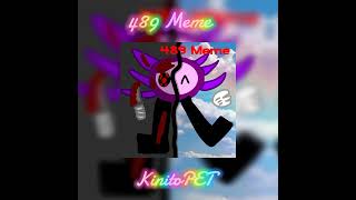 489 Meme song Slowed [upl. by Rangel]