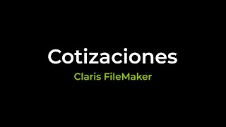 App para hacer cotizaciones  Claris FileMaker [upl. by Ilbert563]