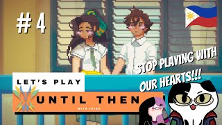 Filipino Love  UNTIL THEN  FULL GAMEPLAY LIVE 4 gaming walkthrough viral philippines [upl. by Anauqal819]