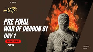 ROAD TO 400 WAR OF DRAGON S1 PRE FINAL DAY 1 CASTING BY PUN PUN [upl. by Eltrym]