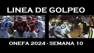 LINEA DE GOLPEO ONEFA 2024  SEMANA 10 [upl. by Fiertz]