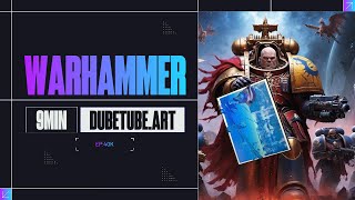 Warhammer  DTa Timelapse [upl. by Colan]