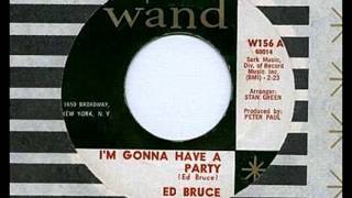 Ed Bruce  IM GONNA HAVE A PARTY 1964 [upl. by Akenahs]