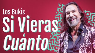 Los Bukis  Si vieras cuánto  Lyric video [upl. by Ahtram]