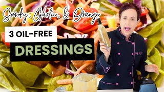 3 OilFree Salad Dressings You Need to Make [upl. by Hras973]