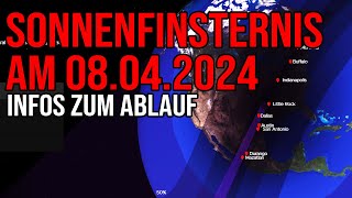 Sonnenfinsternis 08042024  Infos zum Ablauf [upl. by Tenej443]