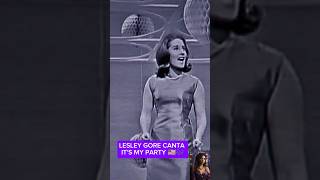 LESLEY GORE CANTA ITS MY PARTY 🇺🇸🎶 QueHistoriaeEssaMax [upl. by Fulton]