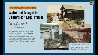 Water and Drought in California A Legal Primer [upl. by Kolva]