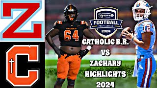 Zachary vs Catholic BR 2024  INTENSE Louisiana High School Football [upl. by Eniamrahc211]