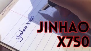 Jinhao X750 Review [upl. by Delwin262]