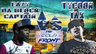 KLBL  Rap Battle  Eazy Da Block Captain vs Tycoon Tax [upl. by Annadroj]