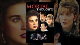 Mortal Thoughts [upl. by Hillary]