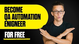 How to become QA Automation Engineer for FREE [upl. by Ilagam]