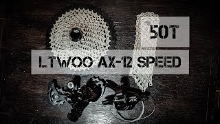 LTWOO AX 12 speed budget upkit  50T Cassette [upl. by Poock810]