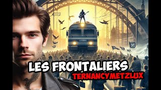 Les Frontaliers  TERNancyMetzLux [upl. by Refinneg830]