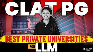 Best Private Colleges for LLM in India  Top Non NLU Colleges [upl. by Ariay]