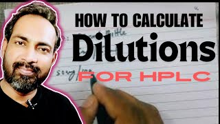 HOW TO CALCULATE DILUTIONS FOR HPLC ANALYSIS I HINDI [upl. by Lleznod970]