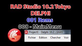 Rad Studio Delphi 008 MainMenu  001 Items [upl. by Lemay]