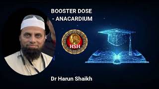 BOOSTER DOSE OF ANACARDIUM Dr HARUN SHAIKH hshhomeopathy [upl. by Naek]