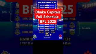 Dhaka Capitals fixture for BPL2025 🗓️TogetherWeRise DhakaCapitals BPL2025 ShakibKhan [upl. by Aleksandr177]