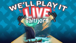 Well Play It Live  Saltfjord [upl. by Ahsikal986]