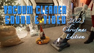 Vacuum Cleaner Sound and Video 2023 Christmas Special  3 Hours Relaxing Holiday Vacuuming [upl. by Wylie]