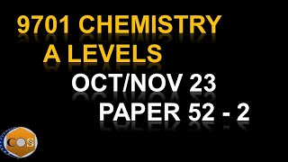 970152ON23 chemistry A levels winter paper522023 question 2 9701w23qp52 [upl. by Bradford510]