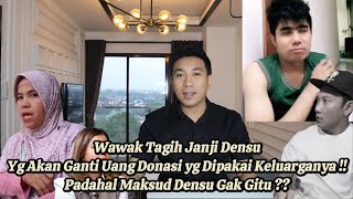 KOK GAK M4LU  WAWAK NAGIH JANJI DENSU YG MAU BAYARIN UANG DONASI YG DIPAKAI BAYAR RMHNYA [upl. by Corabelle724]