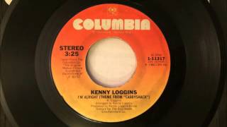 Im Alright  Kenny Loggins  1980 Vinyl 45RPM [upl. by Alekahs]