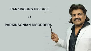 PARKINSONS DISEASE vs PARKINSONIAN DISORDERS MADE EASY [upl. by Kinsler]