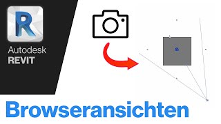 Browseransichten  Teil 5 der TutorialSerie für RevitNutzer [upl. by Boorer]