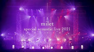 「milet special acoustic live 2021＜for JLODlive＞」 [upl. by Rosette72]