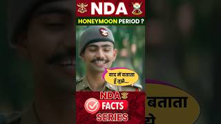 🤭NDA Honeymoon Period क्या होता है💞 NDA Cadets के सबसे Loving Days  Best NDA Coaching in India [upl. by Aniuqahs]