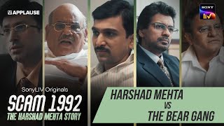 Harshad Mehta vs The Bear Gang  Pratik Gandhi  Satish Kaushik  Scam 1992  Sony Liv [upl. by Chrystal]