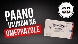 Paano uminom ng omeprazole [upl. by Roseanna718]