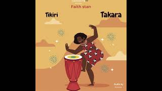 Tikiri Takara  Faith stan Official Audio [upl. by Orapma117]