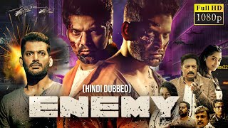 ENEMY 2021 Hindi Dubbed Full Movie  Starring Vishal Arya Prakash Raj [upl. by Lisetta]