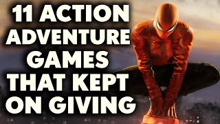 11 ActionAdventure Games THAT KEPT ON GIVING [upl. by Jan394]