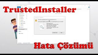 TrustedInstaller Hatası Kesin Çözümü [upl. by Jocelyne]