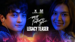 MY FUTURE YOU LEGACY TEASER  Francine Diaz amp Seth Fedelin  MMFF50 [upl. by Oreves]