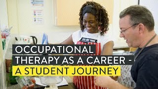 Occupational therapy as a career  a student journey [upl. by Eeznyl425]