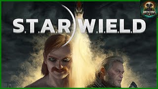 STARWIELD The First 15 Minutes of Gameplay [upl. by Brockwell]