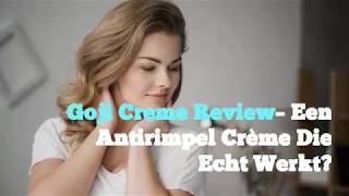 Goji Creme Review  Een Antirimpel Creme Dat Echt Werkt [upl. by El]