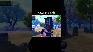 Recall Prank پبجیموبائل پبجی [upl. by Nednarb643]