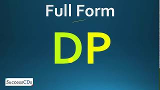 DP Full form  What is the full form of DP [upl. by Lleda]