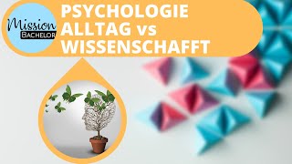 Alltagspsychologie vs Wissenschaftliche Psychologie [upl. by Dareece]