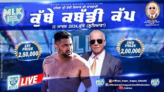 Kubbe Ludhiana  MLK Kabaddi Cup 2024 Live Now [upl. by Alyahc]