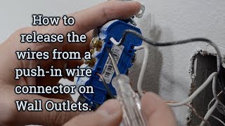 How to Release Wires from a PushIn Connection on Electrical Wall Outlets [upl. by Chesnut898]