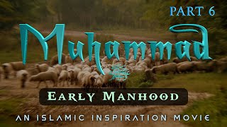 The Story Of Prophet Muhammad ﷺ Part 6  Early Manhood BE059 [upl. by Atikam]